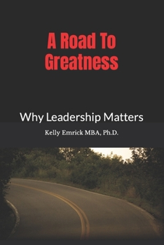 Paperback The Road To Greatness: Books: 1, 2, & 3 Book