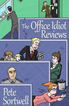 Paperback The Office Idiot Reviews (A laugh out loud comedy book) Book