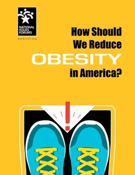 Paperback How Should We Reduce Obesity in America? Book