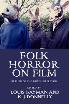 Hardcover Folk Horror on Film: Return of the British Repressed Book
