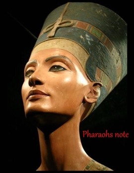 Paperback Pharaohs note: Pharaohs note Book