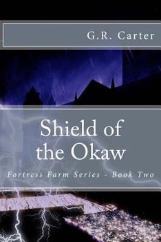 Paperback Shield of the Okaw: Fortress Farm - Prairie Castles Book