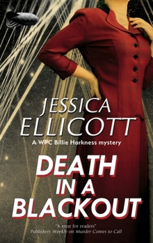 Death in a Blackout - Book #1 of the A WPC Billie Harkness Mystery