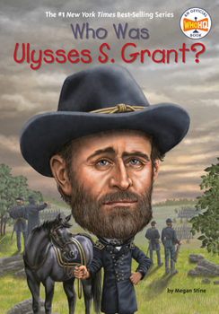 Who Was Ulysses S. Grant? - Book  of the Who Was . . . ? Series