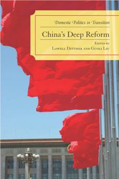 Hardcover China's Deep Reform: Domestic Politics in Transition Book