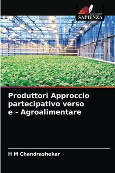 Paperback Produttori Approccio partecipativo verso e - Agroalimentare [Italian] Book