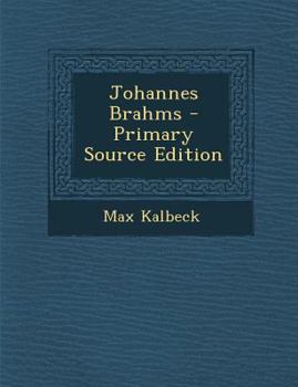 Paperback Johannes Brahms - Primary Source Edition [German] Book