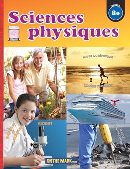 Paperback Sciences physiques 8e année [French] Book