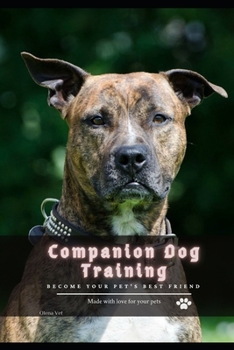 Paperback Companion Dog Training: become your pet's best friend Book