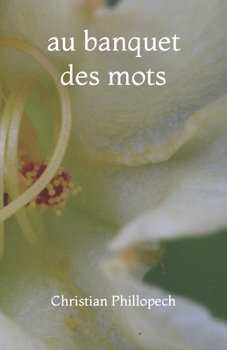 Paperback au banquet des mots [French] Book