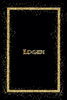Paperback Logan: Name Logan Monogram Notebook - 120 Pages - Size 6x9, Soft Cover, Matte Finish- Gold Confetti Glitter Monogram Blank Li Book