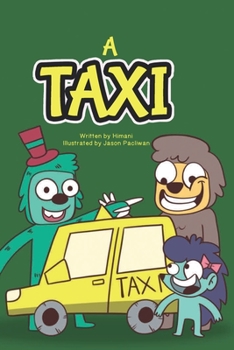 Paperback A Taxi: Momo and SlowMo Series [Large Print] Book