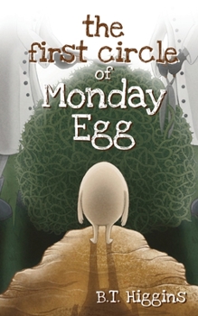 Paperback The First Circle of Monday Egg Book