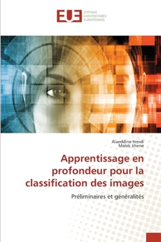 Paperback Apprentissage en profondeur pour la classification des images [French] Book