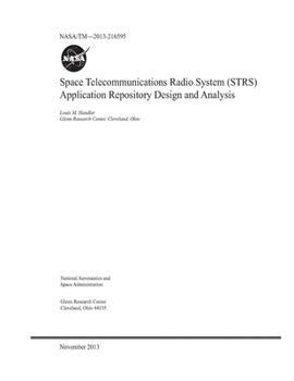Paperback Space Telecommunications Radio System (STRS) Application Repository Design and Analysis Book