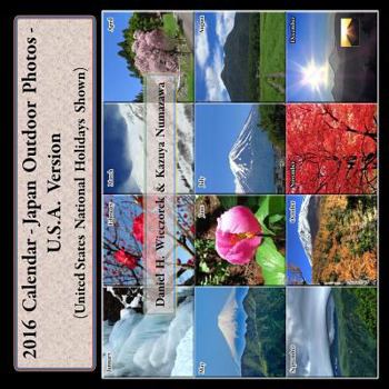 Paperback 2016 Calendar - Japan Outdoor Photos - U.S.A. Version Book