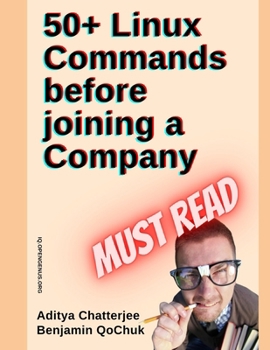 Paperback 50+ Linux Commands before joining a Company Book