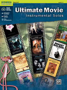 Paperback Ultimate Movie Instrumental Solos: Horn in F, Book & Online Audio/Software/PDF Book