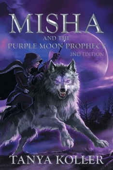 Paperback Misha and the Purple Moon Prophecy Book