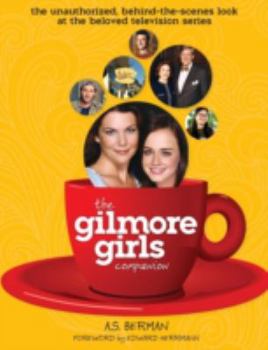 Hardcover The Gilmore Girls Companion (Hardback) Book