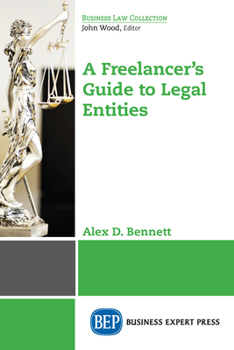 Paperback A Freelancer's Guide to Legal Entities Book