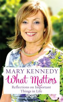 Hardcover What Matters: Reflections on Important Things in Life Book