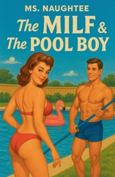 Paperback The MILF & The Pool Boy Book
