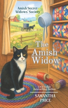 The Amish Widow - Book #1 of the Amish Secret Widows' Society