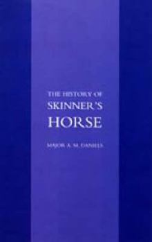 Paperback Skinner's Horse: The History of the 1st Duke of Yorks Own Lancers Book