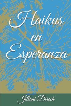 Paperback Haikus en Esperanza [Spanish] Book