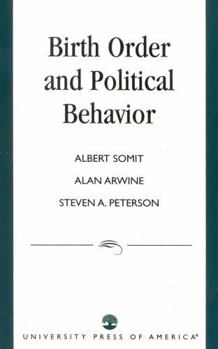 Paperback Birth Order and Political Behavior Book