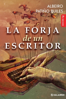 Paperback La forja de un escritor [Spanish] Book