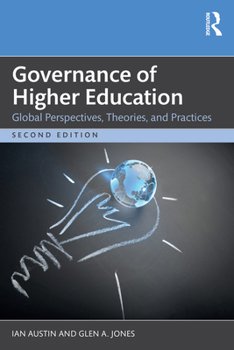 Paperback Governance of Higher Education: Global Perspectives, Theories, and Practices Book