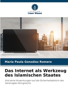 Paperback Das Internet als Werkzeug des Islamischen Staates [German] Book