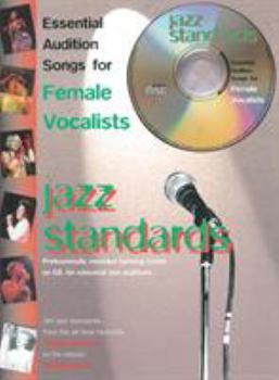 Essential Audition Songs for Female Vocalists -- Jazz Standards: Book & CD