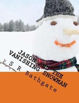 Paperback Jason and the Vanishing Snowman Book