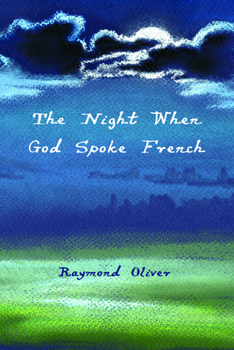 Paperback The Night When God Spoke French Book
