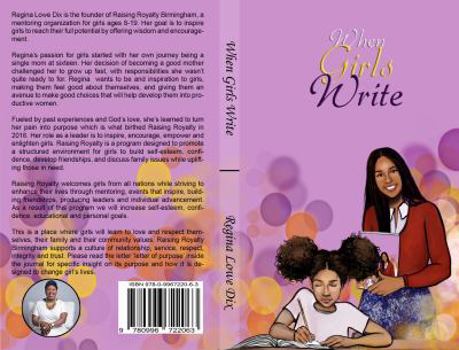 Paperback When Girls Write: Your Journal - Your Story Book