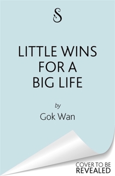 Hardcover Little Wins for a Big Life: A Guide to Living Your Best Life Book