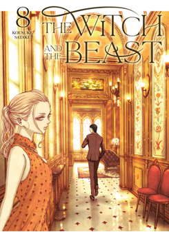 魔女と野獣 8 - Book #8 of the Witch and the Beast