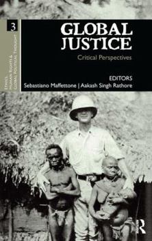 Paperback Global Justice: Critical Perspectives Book