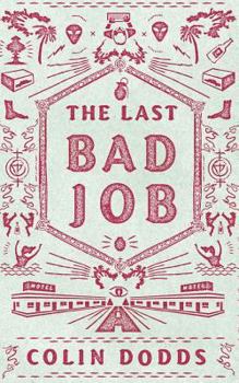 Paperback The Last Bad Job Book