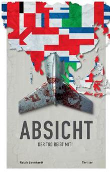 Paperback Absicht: Der Tod reist mit [German] Book