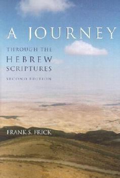 Hardcover A Journey Through the Hebrew Scriptures Book