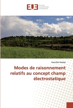 Paperback Modes de raisonnement relatifs au concept champ électrostatique [French] Book