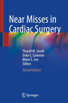 Hardcover Near Misses in Cardiac Surgery Book