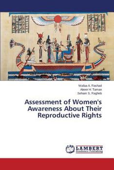 Paperback Assessment of Women's Awareness about Their Reproductive Rights Book