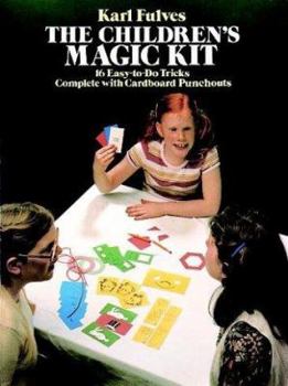 Paperback The Children's Magic Kit Book