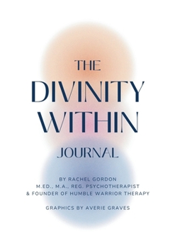 Paperback The Divinity Within Journal Book