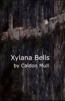 Paperback Xylana Bells Book